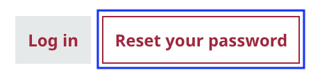 Reset your password button